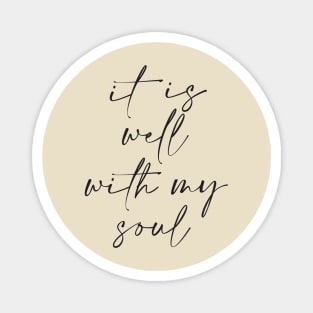 it is well with my soul Magnet
